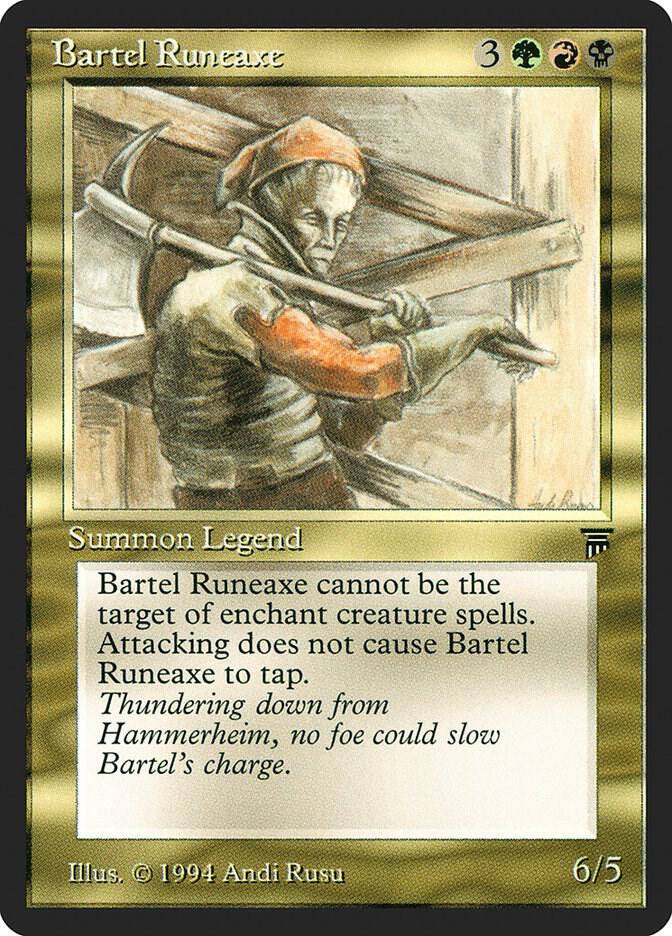 Bartel Runeaxe (222) [Legends]