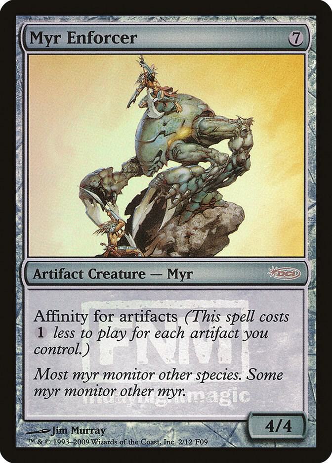 Myr Enforcer (2) [FNM Promos]