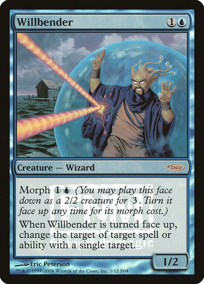 Willbender (1) [FNM Promos]
