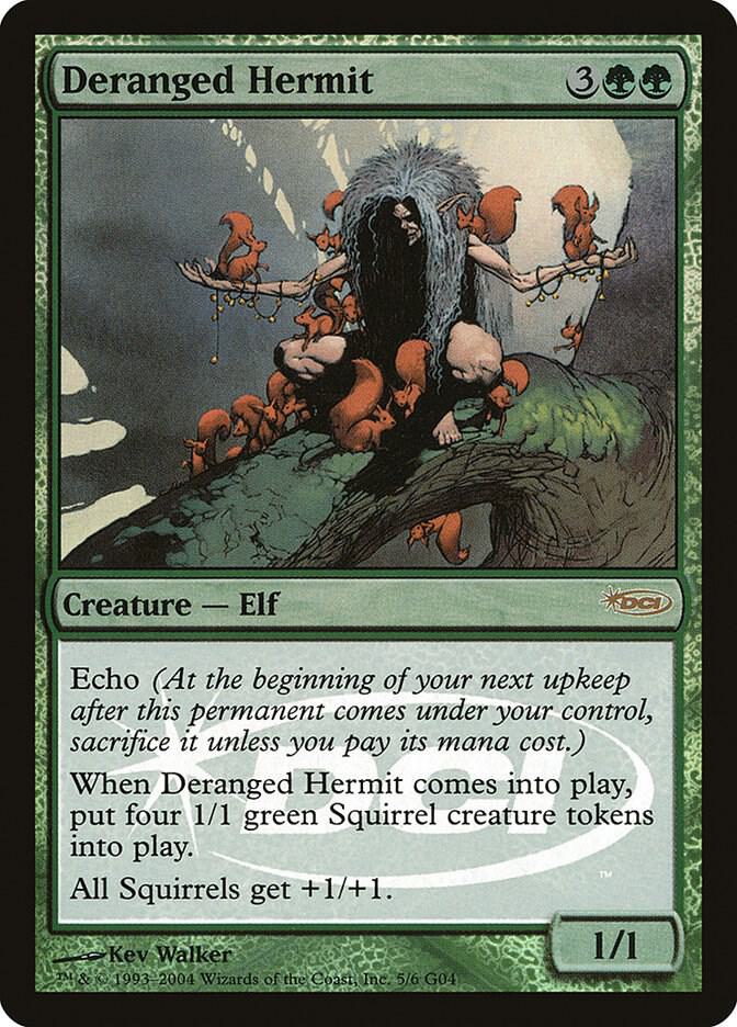 Deranged Hermit (5) [Judge Promos]
