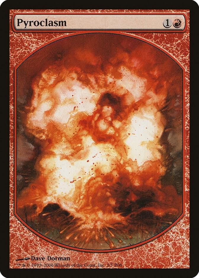 Pyroclasm (3) [Magic Player Rewards]
