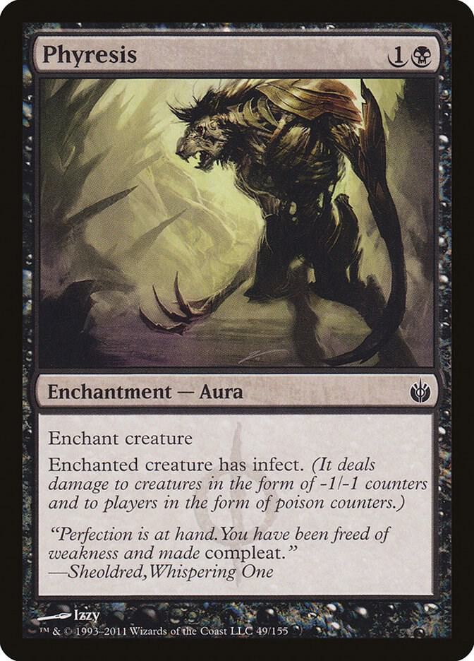 Phyresis (49) [Mirrodin Besieged]