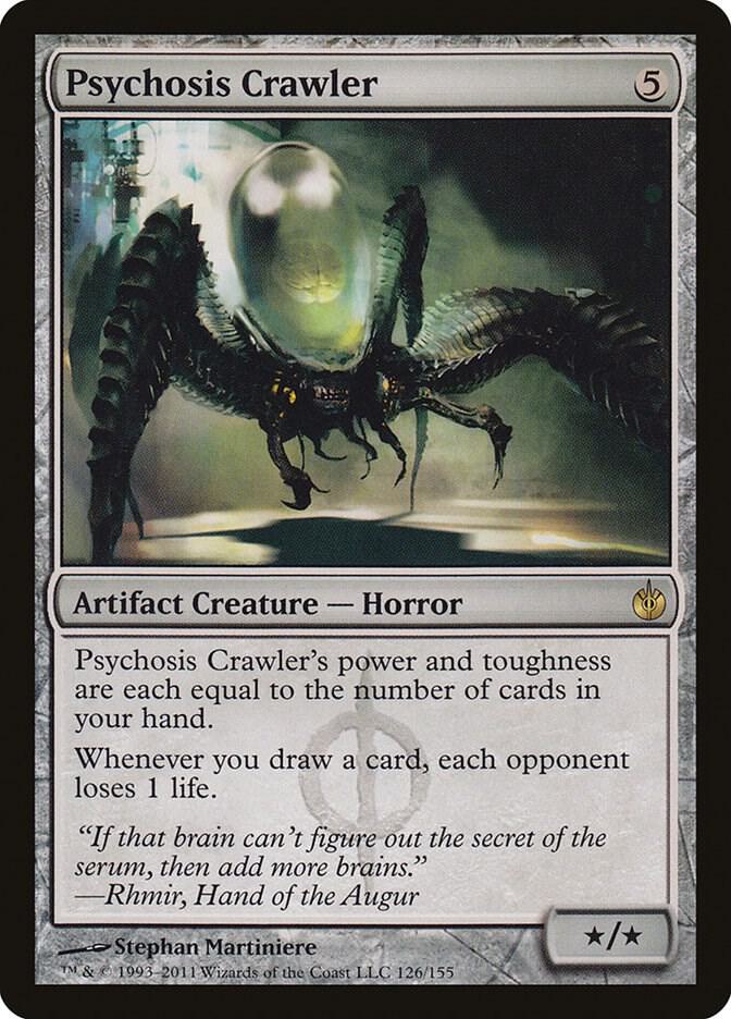 Psychosis Crawler (126) [Mirrodin Besieged]