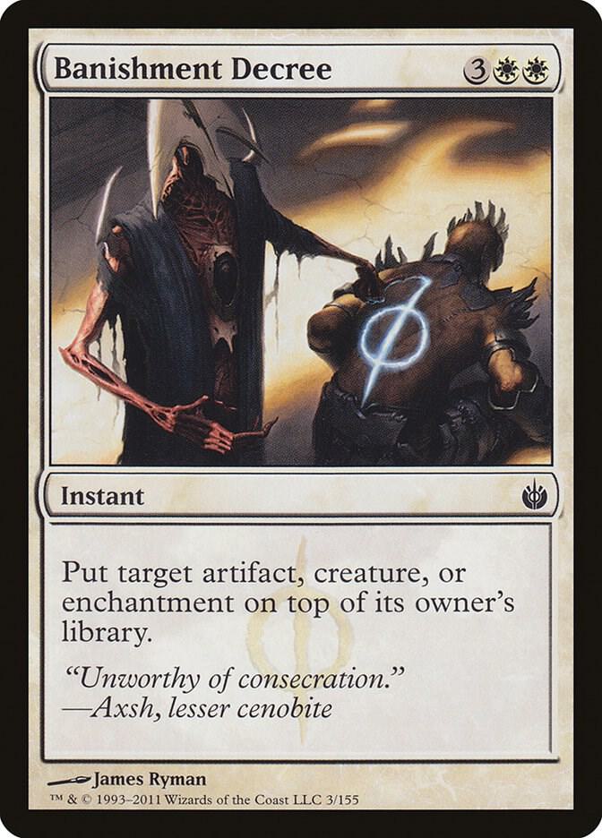 Banishment Decree (3) [Mirrodin Besieged]