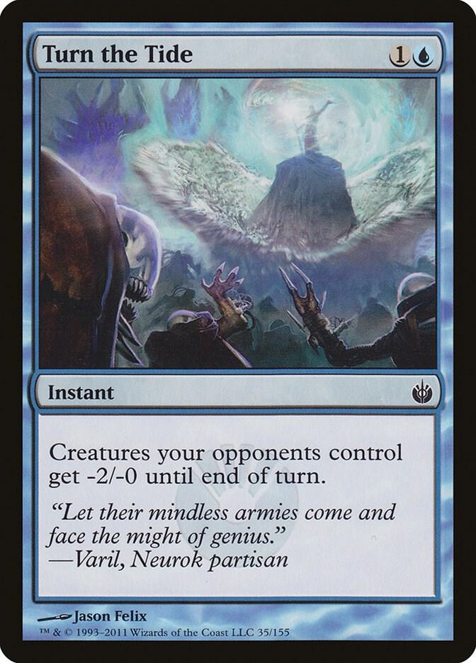 Turn the Tide (35) [Mirrodin Besieged]