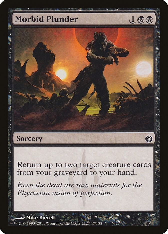 Morbid Plunder (47) [Mirrodin Besieged]