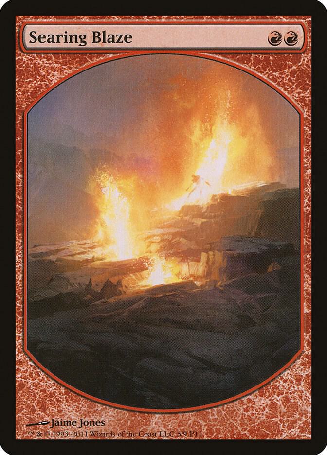 Searing Blaze (5) [Magic Player Rewards]