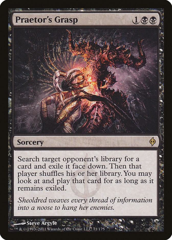Praetor's Grasp (71) [New Phyrexia]