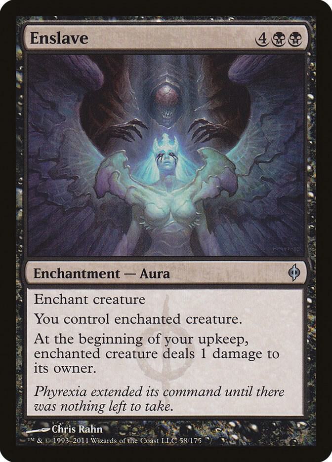 Enslave (58) [New Phyrexia]