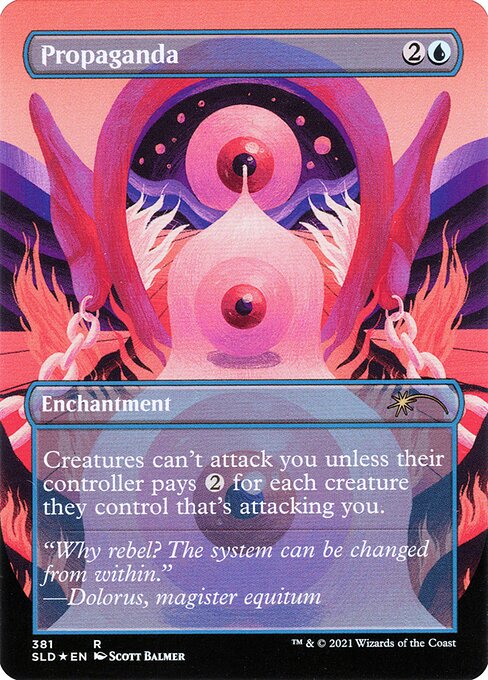 Propaganda (381) [Secret Lair Drop] [Borderless] Reverse