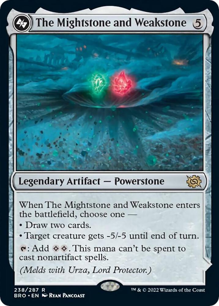 The Mightstone and Weakstone (238) [The Brothers' War]