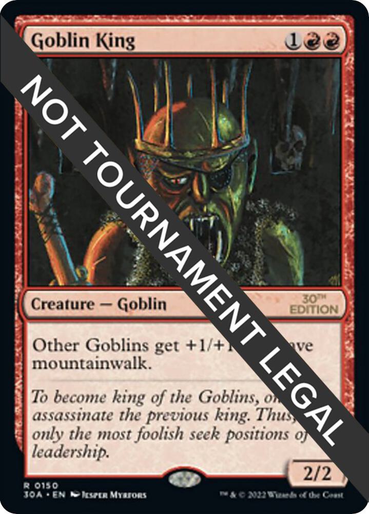 Goblin King (150) [30th Anniversary Edition]