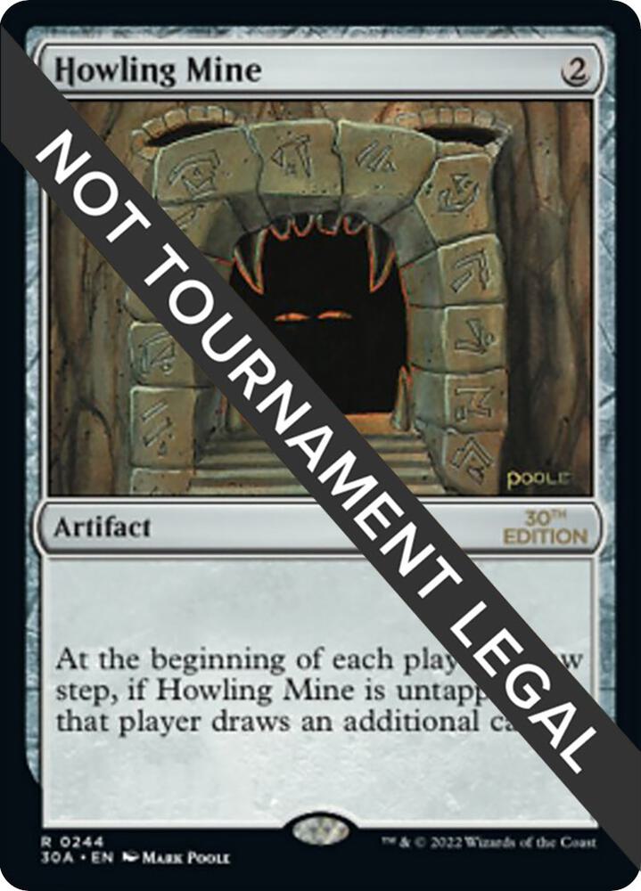 Howling Mine (244) [30th Anniversary Edition]