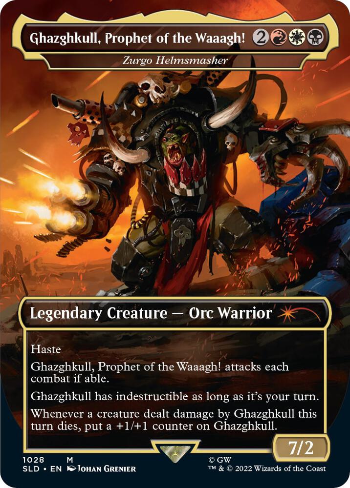 Ghazghkull, Prophet of the Waaagh! - Zurgo Helmsmasher (Borderless) (1028) [Secret Lair Drop] [Borderless]