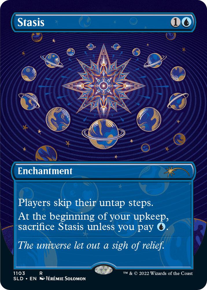 Stasis (Borderless) (1103) [Secret Lair Drop] [Borderless]