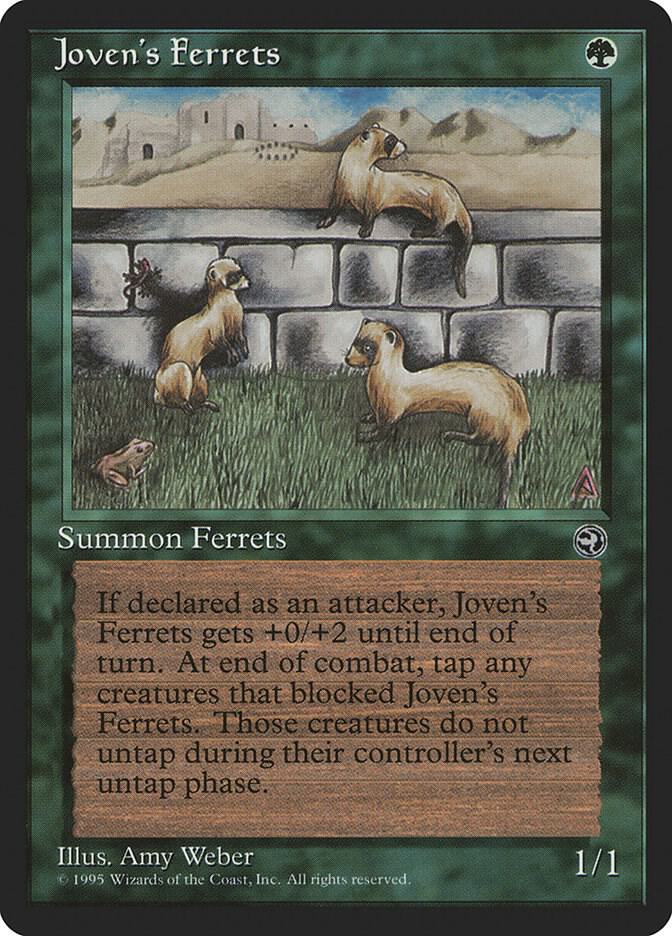 Joven's Ferrets (89) [Homelands]
