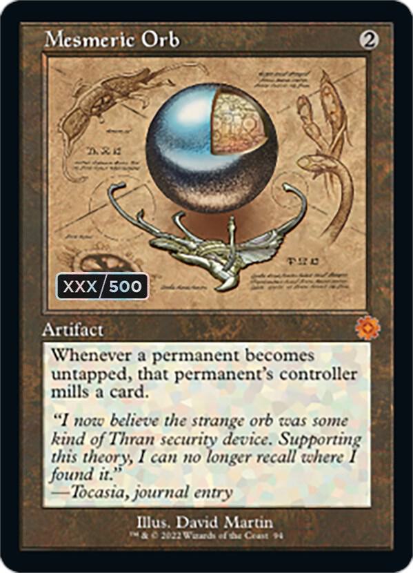 Mesmeric Orb (Schematic) (Serial Numbered) (94) [The Brothers' War Retro Artifacts]