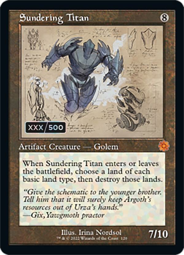 Sundering Titan (Schematic) (Serial Numbered) (120) [The Brothers' War Retro Artifacts]