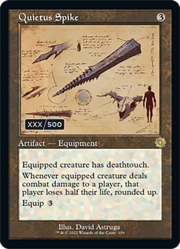 Quietus Spike (Schematic) (Serial Numbered) (109) [The Brothers' War Retro Artifacts]