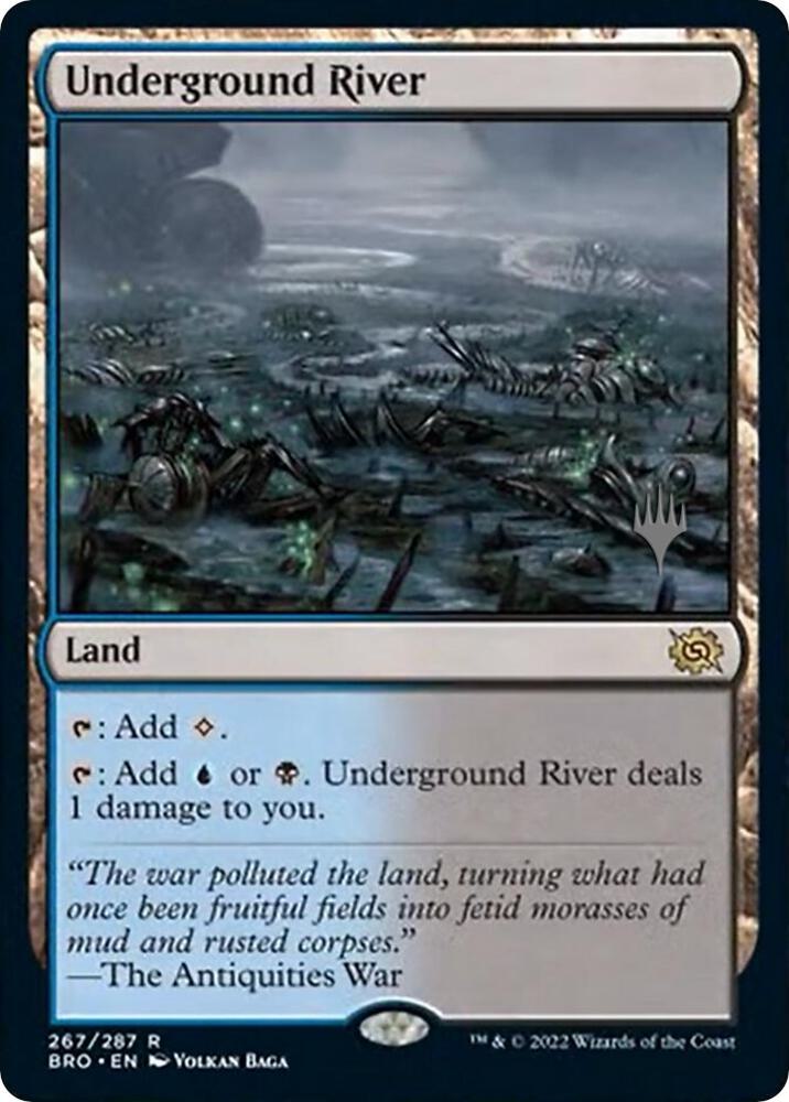 Underground River (267) [The Brothers' War Promos]