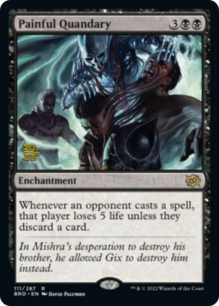 Painful Quandary (BRO) (111) [Prerelease Cards]