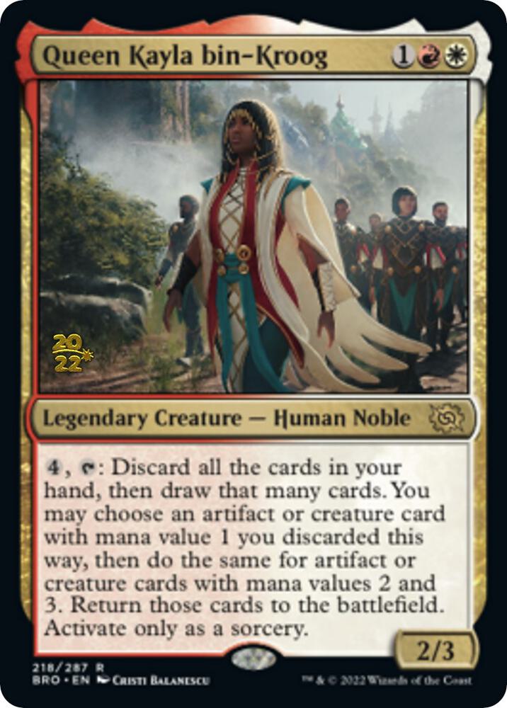Queen Kayla bin-Kroog (218) [Prerelease Cards]