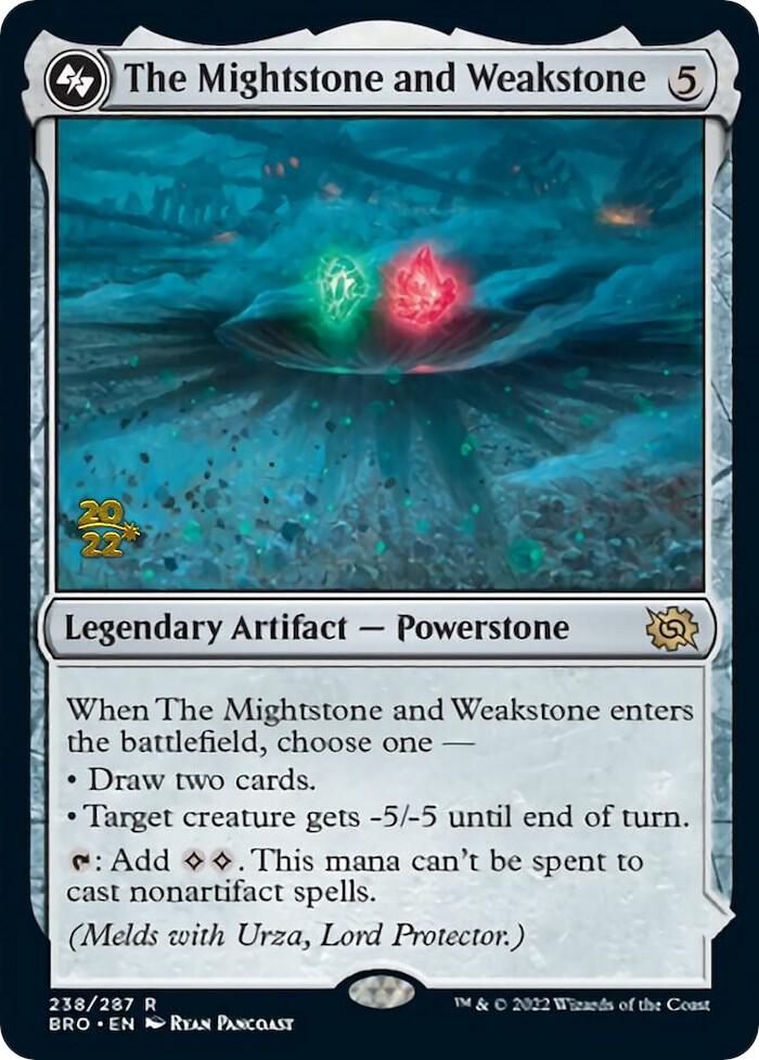 The Mightstone and Weakstone (238) [Prerelease Cards]