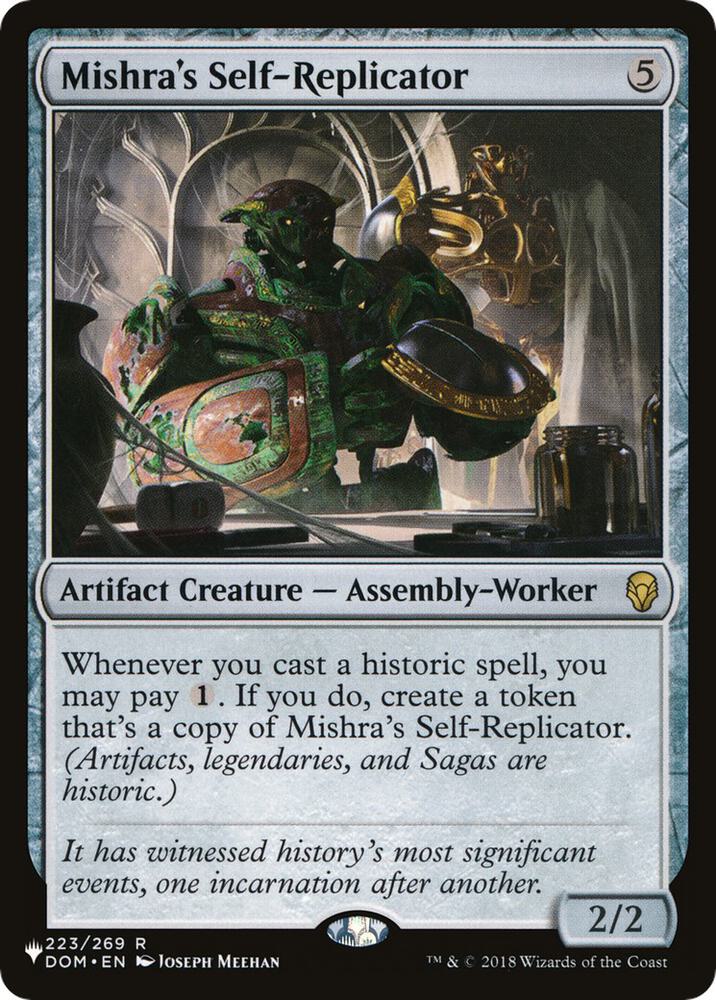 Mishra's Self-Replicator (223/269) [The List]