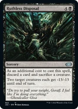 Ruthless Disposal (462) [Jumpstart 2022]