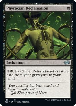 Phyrexian Reclamation (124) [Jumpstart 2022]