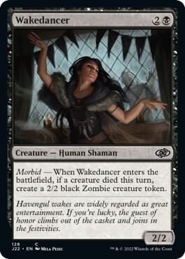 Wakedancer (128) [Jumpstart 2022]