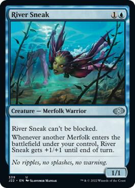 River Sneak (339) [Jumpstart 2022]