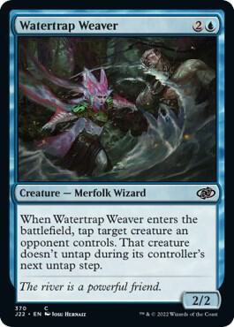 Watertrap Weaver (370) [Jumpstart 2022]