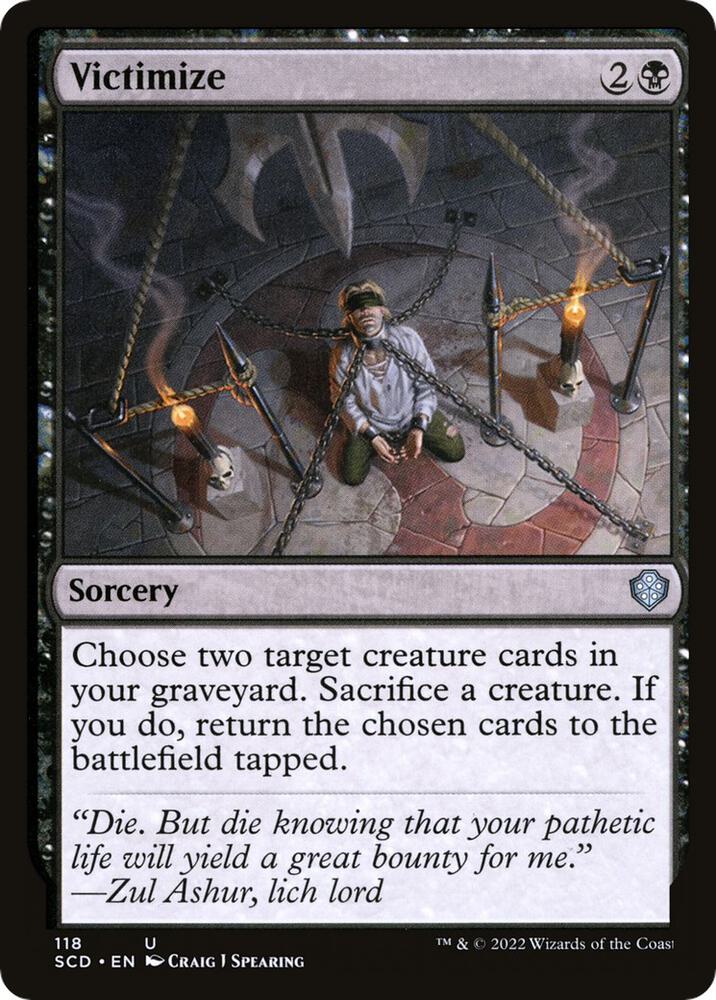 Victimize (118) [Starter Commander Decks]
