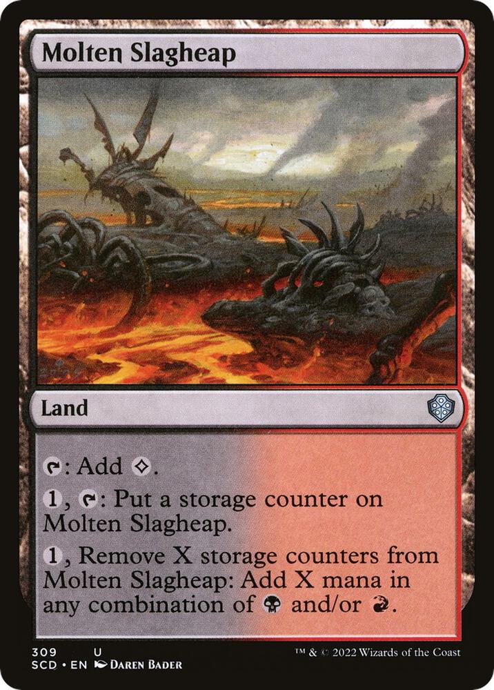 Molten Slagheap (309) [Starter Commander Decks]