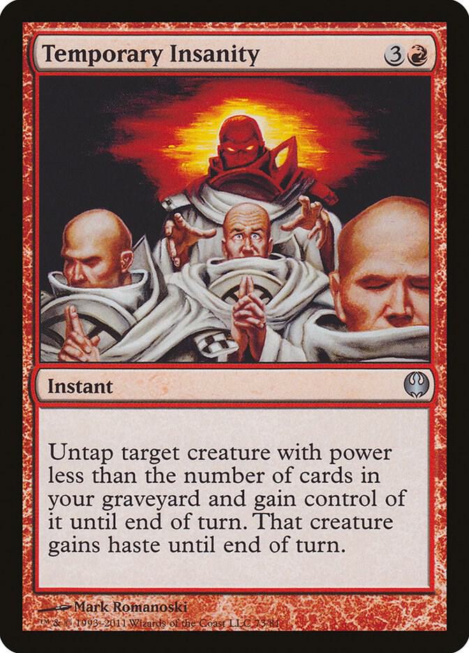 Temporary Insanity (73) [Duel Decks: Knights vs. Dragons]