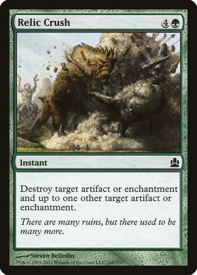 Relic Crush (168) [Commander]