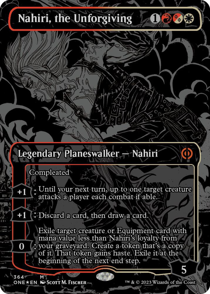Nahiri, the Unforgiving (Oil Slick Raised Foil) (364) [Phyrexia: All Will Be One] [Borderless]