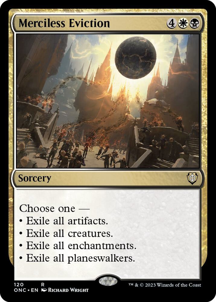 Merciless Eviction (120) [Phyrexia: All Will Be One Commander]