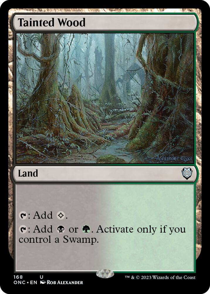 Tainted Wood (168) [Phyrexia: All Will Be One Commander]