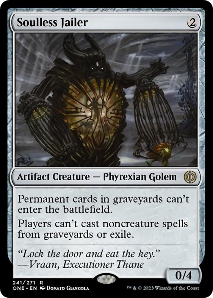 Soulless Jailer (241) [Phyrexia: All Will Be One]