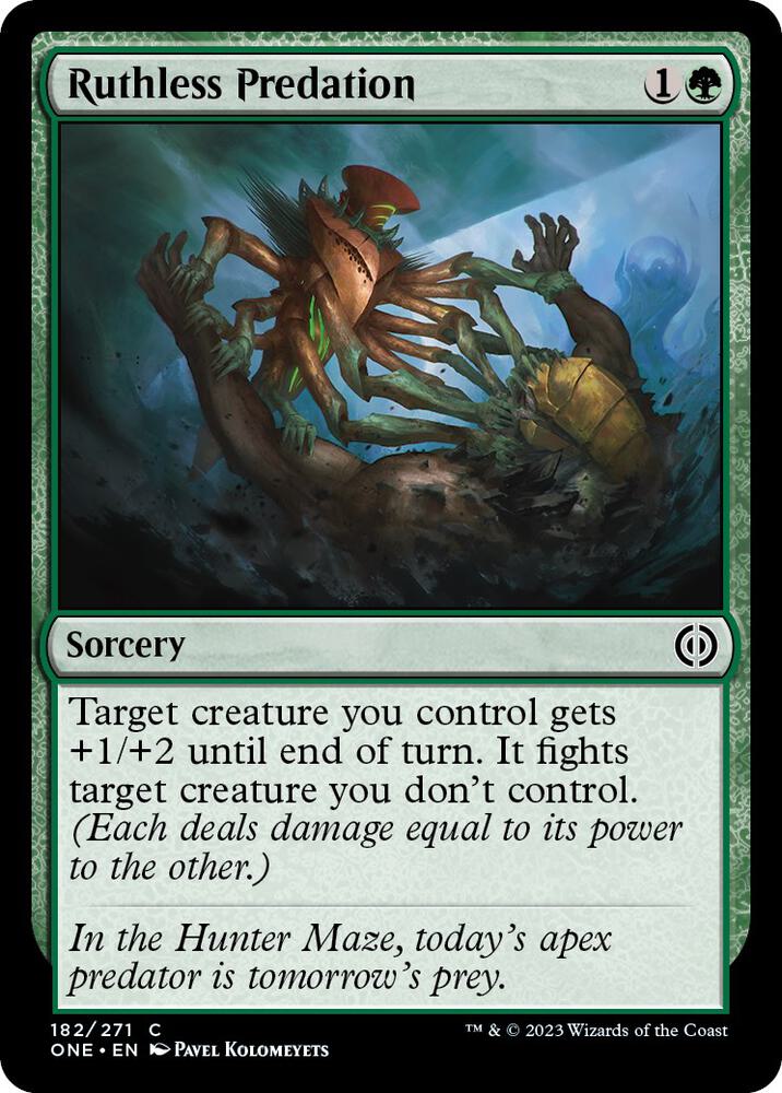 Ruthless Predation (182) [Phyrexia: All Will Be One]