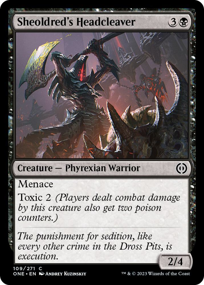 Sheoldred's Headcleaver (109) [Phyrexia: All Will Be One]