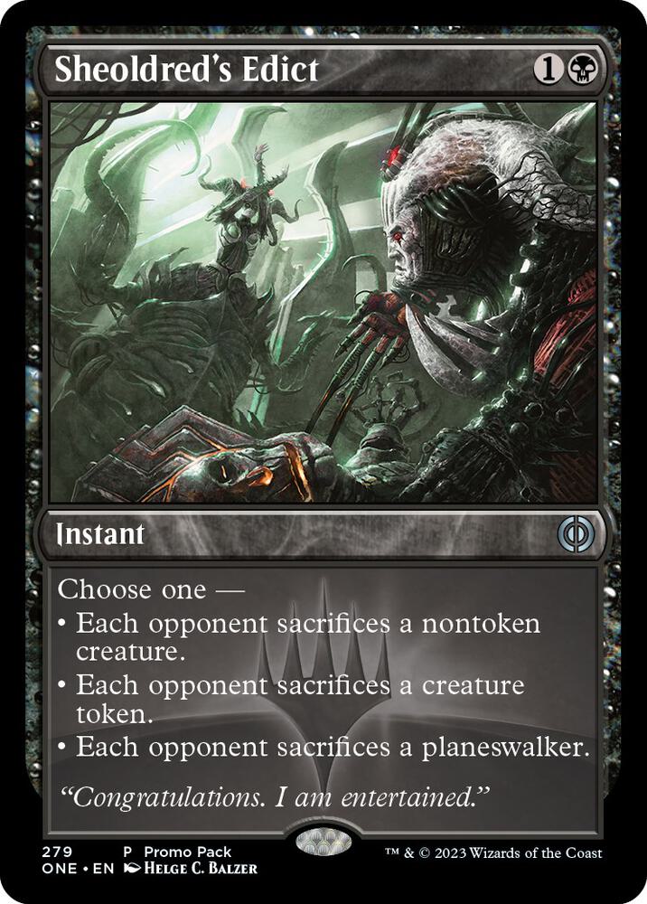 Sheoldred's Edict (279) [Phyrexia: All Will Be One Promos]