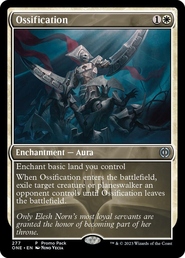 Ossification (277) [Phyrexia: All Will Be One Promos]