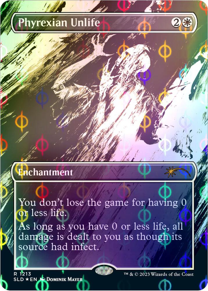 Phyrexian Unlife (Step-and-Compleat Foil) (1213) [Secret Lair Drop] [Borderless]