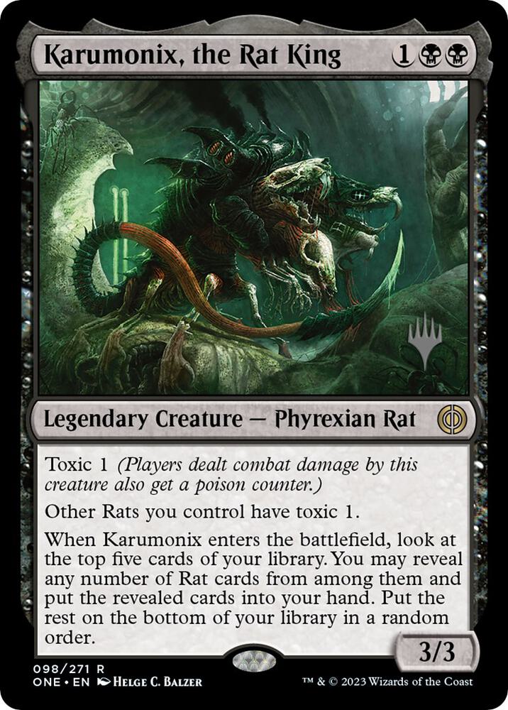 Karumonix, the Rat King (98) [Phyrexia: All Will Be One Promos]
