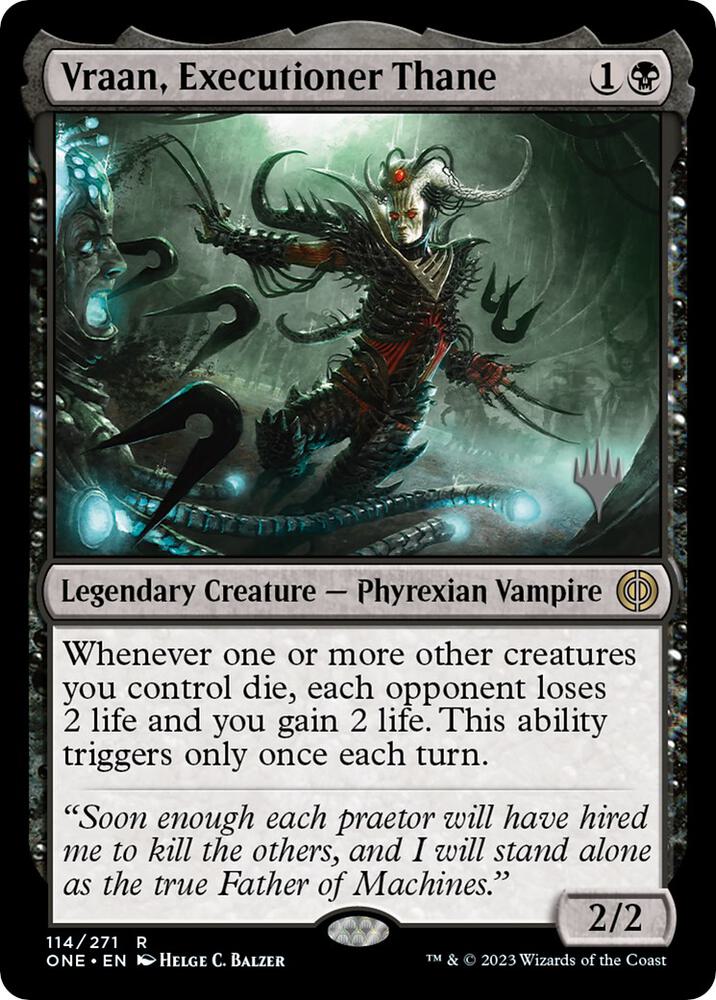 Vraan, Executioner Thane (114) [Phyrexia: All Will Be One Promos]