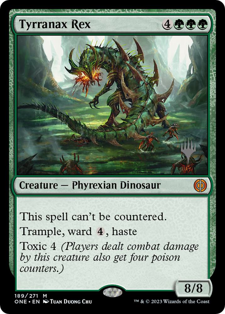 Tyrranax Rex (189) [Phyrexia: All Will Be One Promos]