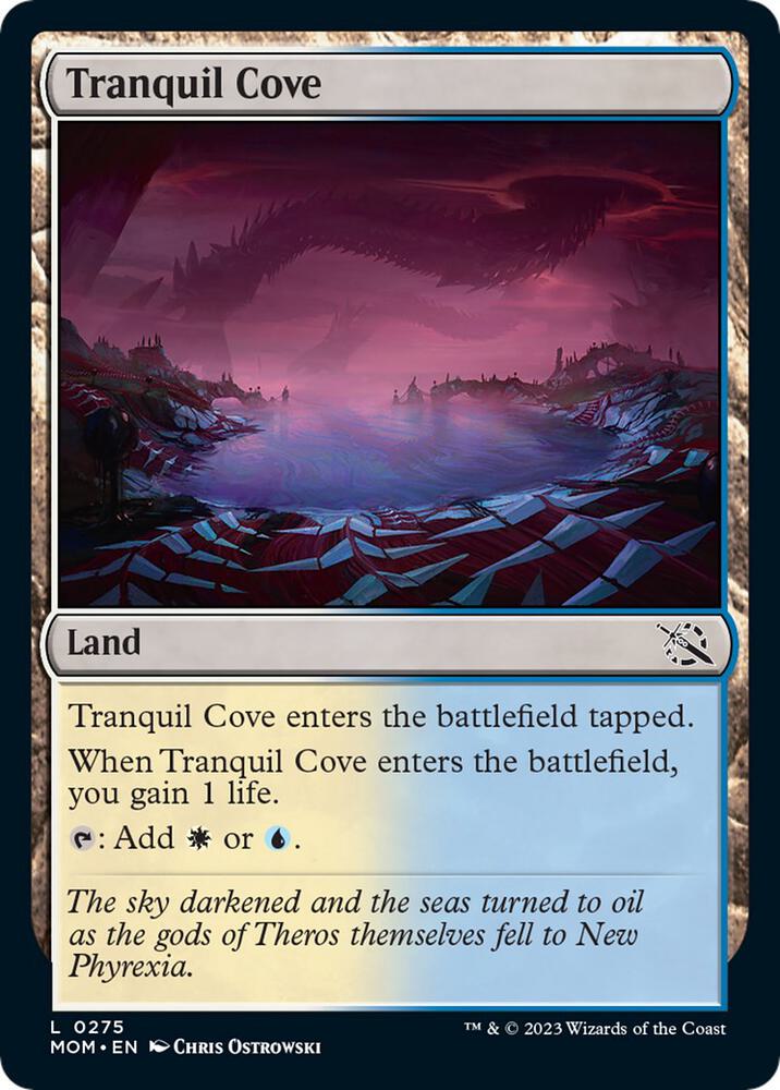 Tranquil Cove (275) [March of the Machine]